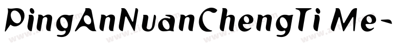 PingAnNuanChengTi Me字体转换